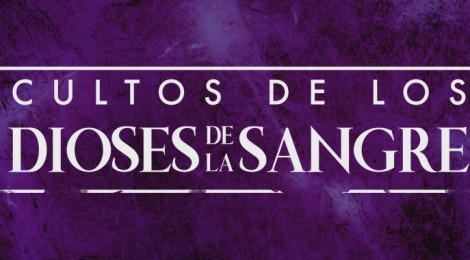 Primer adelanto de Cultos de los Dioses de la Sangre